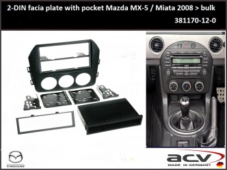 ΠΛΑΙΣΙΟ ΠΡΟΣΘΗΚΗ ΠΡΟΣΟΨΗ ACV 1 & 2 DIN για οθόνη ή R/CD Mazda Mx-5, Miata ’06> Face lift Μαύρη - 11.176 - 50.262 - 50.377 -381